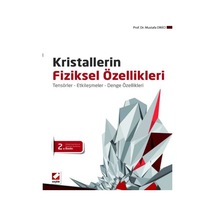 Kristallerin Fiziksel Özellikleri - Mustafa Dikici - Seçkin Yayıncılık