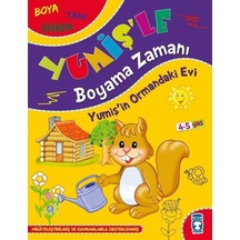 Yumişin Ormandaki Evi - Yumişle Boyama Zamanı - Boya Tanı Öğren- Timaş Çocuk