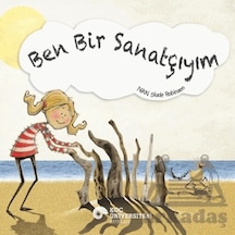 Ben Bir Sanatçıyım Koç Üniversitesi Yayınları