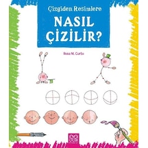 Çizgiden Resimlere - Nasıl Çizilir? - Rosa M. Curto - 1001 Çiçek