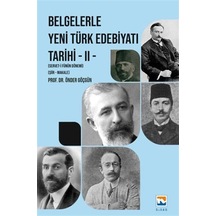 Belgelerle Yeni Türk Edebiyatı Tarihi - II Servet-i Fünun Döne...