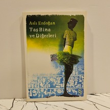 Taş Bina Ve Diğerleri- Aslı Erdoğan