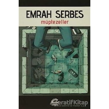 Müptezeller - Emrah Serbes - İletişim Yayınları