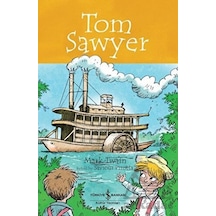 Tom Sawyer - Children's Classic - Mark Twain - İş Bankası Kültür Yayınları