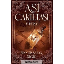 Asi Çakıltaşı 5. Perde Karton Kapak / Binnur Şafak Nigiz