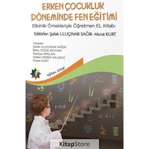 Erken Çocukluk Döneminde Fen Öğretimi - Eğiten Kitap