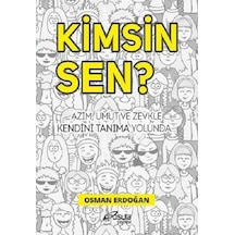 Kimsin Sen? - Osman Erdoğan - Pusula Yayınevi
