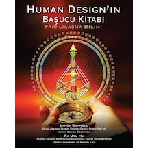 Human Design'ın Başucu Kitabı - Farklılaşma Bilimi - Lynda Bunnell -  Ra Uru Hu - Butik