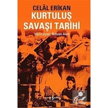 Kurtuluş Savaşı Tarihi / Celal Erikan 9789944884471