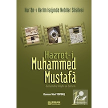 Hazret-i Muhammed Mustafa (s.a.v.) Cilt 1 / Mekke Devri / Osma... 9789756247556