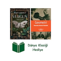 Vurgun 1 - Kelebek Çiçekler Ciltli + Geometri + Dünya Klasiği Hediye