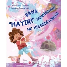 Bana "hayır " Dendiğinde Ne Hissediyorum / Ronit Farzam