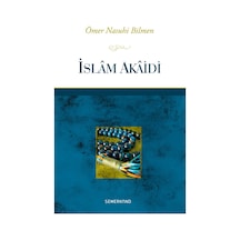 İslam Akaidi  - Eyyüp Beyhan  - Semerkand Yayınları