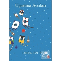 Uçurtma Avcıları / Linda Sue Park