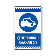 Çelik Burunlu Ayakkabı Giy