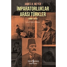İmparatorluklar Arası Türkler 1856-1914