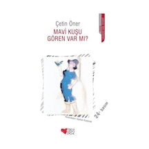 Mavi Kuşu Gören Var Mı