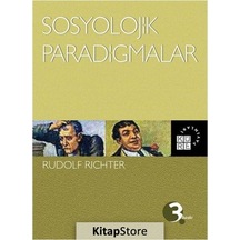Sosyolojik Paradigmalar / Rudolf Richter