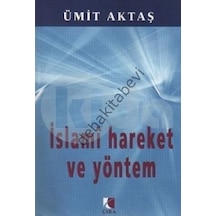 Islami Hareket Ve Yöntem Ümit Aktaş