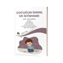 Çocuğun İhmal Ve İstismarı / Kolektif