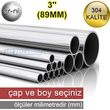 ÇAP: 88,9MM (3'') Paslanmaz Çelik Boru Krom 304 Kalite