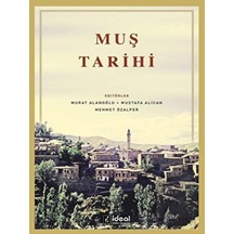 Muş Tarihi -  İdeal Kültür Yayıncılık