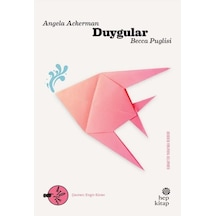 Duygular - Karakter Yaratma Rehberi - Angela Ackerman - Hep Kitap
