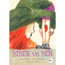 Biber Ve Ben – Beatrice Alemagna - Can Çocuk Yayınları Biber Ve Ben – Beatrice Alemagna - Can Çocuk Yayınları