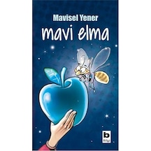 Mavi Elma - Mavisel Yener - Bilgi Yayınevi