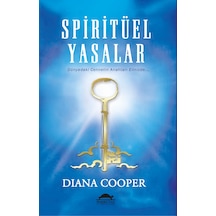 Spiritüel Yasalar - Diana Cooper - Maya Kitap Temmuz 2013