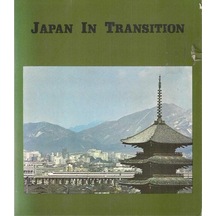 Japan In Transition - One Hundred Years Of Modernization