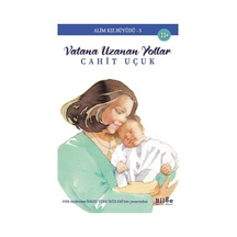 Alim Kız Büyüdü 5 Vatana Uzanan Yollar