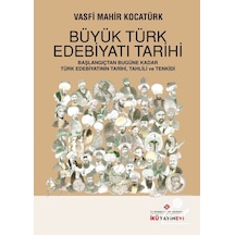 Büyük Türk Edebiyatı Tarihi - Vasfi Mahir Kocatürk - İstanbul Kültür Üniversitesi