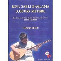 Mehmet Saçan-Kısa Sap Bağlama Metodu