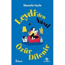 Leydi'den Nasıl Özür Dilenir - Mustafa Soylu - Mavi Nefes