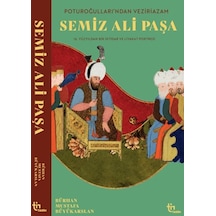Poturoğullarından Veziriazam Semiz Ali Paşa 16. Yüzyıldan Bir İktidar Ve Liyakat Portresi - Aıaı-887839