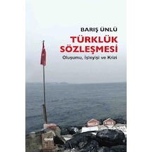 Türklük Sözleşmesi - Barış Ünlü - Dipnot