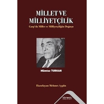 Millet Ve Milliyetçilik / Prof. Dr. Mümtaz Turhan