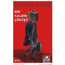 Bir Kalbin Çöküşü - Stefan Zweig - Puslu Yayıncılık