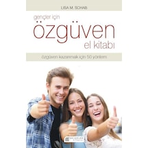 Gençler İçin Özgüven El Kitabı - Lisa M. Schab - Akılçelen Kitaplar