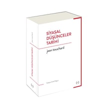 Siyasal Düşünceler Tarihi - Jean Touchard - Islık Yayınları