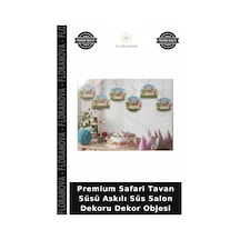 Premium Safari Tavan Süsü Askılı Süs Salon Dekoru Dekor Objesi Tüm Yaşlar