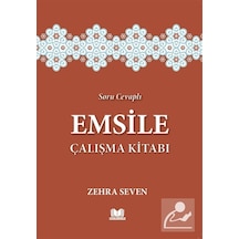 Soru Cevaplı Emsile Çalışma Kitabı / Zehra Seven