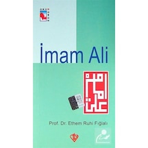 İmam Ali - Ethem Ruhi Fığlalı - Türkiye Diyanet Vakfı Yayınları