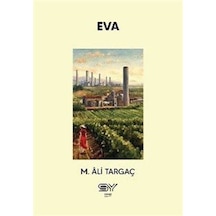 Eva / M. Ali Targaç