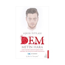 Aşkın İstilası - Dem - Metin Hara - Destek Yayınları
