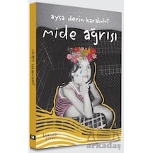 Mide Ağrısı Literatür Hayat