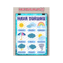 Hava Durumu Afişi Eğitici Çocuk Posteri Okul Öncesi İlkokul Sınıf Duvar Panosu Öğretmen Materyali 30x42cm A3 Kalın Kuşe Kağıt