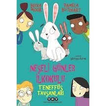 Neşeli Günler İlkokulu / Teneffüs Tavşanları / Pamela Butchart