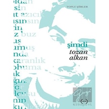 Şimdi - Tozan Alkan - Islık Yayınları